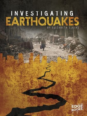 cover image of Investigating Earthquakes